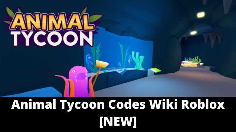 Animal Tycoon Codes